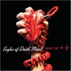 Eagles Of Death Metal : Heart On